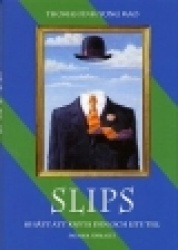 Slips - 85 sätt att knyta den och lite till