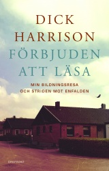 Förbjuden att läsa : min bildningsresa och striden mot enfalden