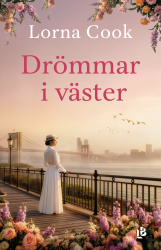 Drömmar i väster