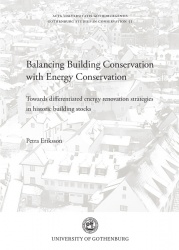 Balancing building conservation with energy conservation : towards differentiated energy renovation strategies in historic build
