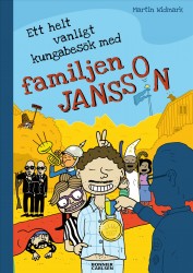 Ett helt vanligt kungabesök med familjen Jansson