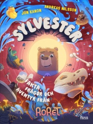 Sylvester : fakta, frågor och äventyr från Röret