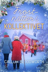 Frostnätter i Kollektivet
