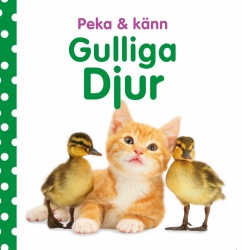 Peka & känn. Gulliga djur