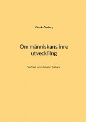 Om människans inre utveckling : sju föredrag av Valentin Tomberg