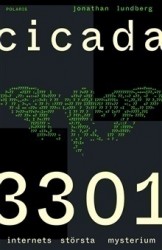 Cicada 3301 : internets största mysterium