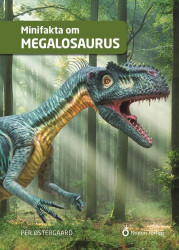 Minifakta om megalosaurus