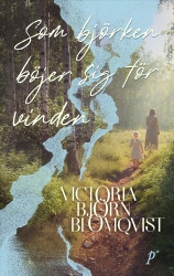 Som björken böjer sig för vinden