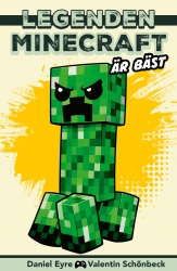 Legenden Minecraft är bäst