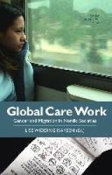 Global care work : gender and migration in Nordic societies