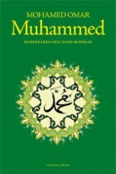 Muhamed - Budbäraren och hans budskap