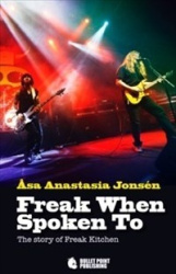 Freak when spoken to : the story of Freak Kitchen