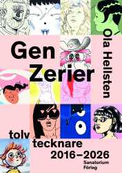 Gen zerier : tolv tecknare 2016-2026