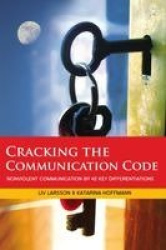 Cracking the Communication Code