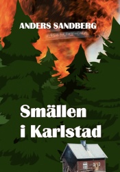 Smällen i Karlstad