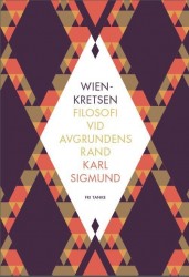 Wienkretsen : filosofi vid avgrundens rand