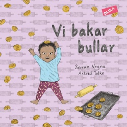 Vi bakar bullar