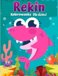 Kolorowanka z rekinami dla dzieci - Żarlacz bialy, rekin mlot i inne rekiny - książka dla dzieci