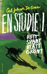 En studie i rött, svart, blått, grönt