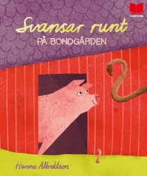 Svansar runt på bondgården