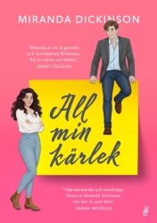 All min kärlek