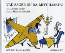 Vad säger du då, mitt hjärta?