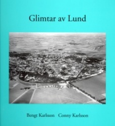 Glimtar av Lund