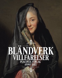 Bländverk 2022 : en kalender av Villfarelser