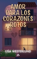 Amor para los corazones rotos