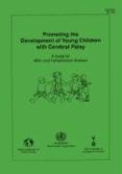 Promoting the Development of Young Children with Cerebral Palsy