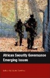 African Security Governance - Emerging Issues