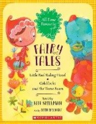 All Time Favourite Fairy Tales: Little Red Riding Hood