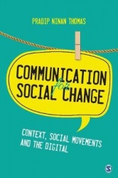 Communication for Social Change - Context, Social Movements and the Digital