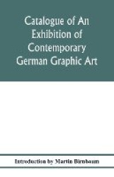Catalogue of an exhibition of contemporary German graphic art