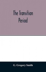 The transition period