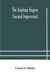 The Airplane Engine (Second Impression)