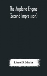 The Airplane Engine (Second Impression)