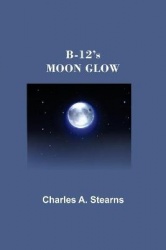 B-12's MOON GLOW