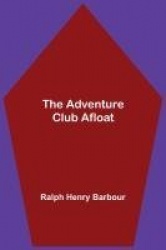 The Adventure Club Afloat