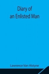 Diary Of An Enlisted Man