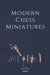 Modern Chess Miniatures