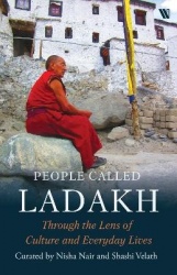 People called Ladakh - Through the Lens of Culture and Everyday