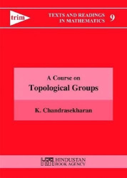 A  Course on Topological Groups
