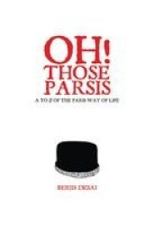Oh Those Parsis