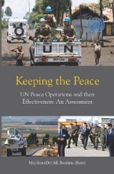 Keeping the Peace - UN Peace Operations and their Effectiveness, An Assessment