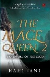 Mace queen 2  downfall of the dark