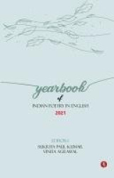 Yearbook of Indian Poetry in English - 2021