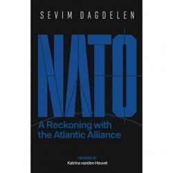 NATO: A Reckoning with the Atlantic Alliance