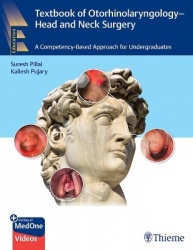 Textbook of Otorhinolaryngology - Head and Neck - A Competency-Based Approach for Undergraduates