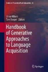 Handbook of Generative Approaches to Language Acquisition